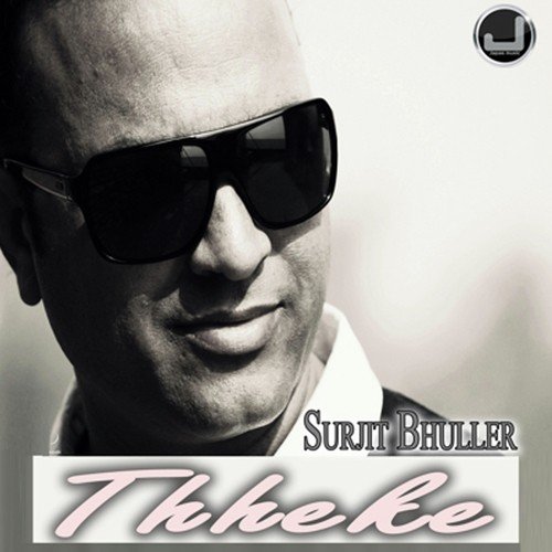 Thekay - Surjit Bhullar