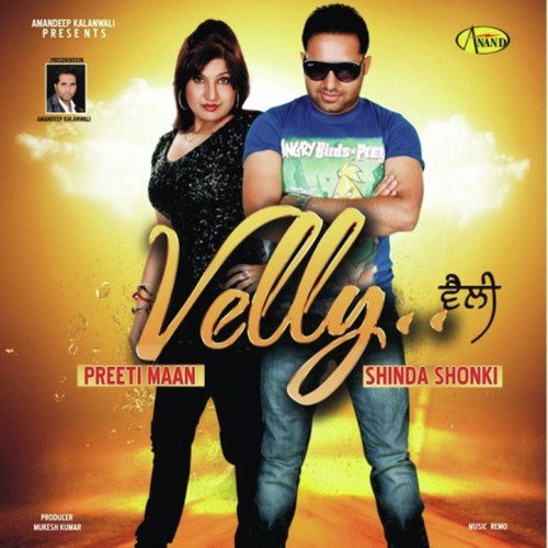 Velly - Atma Singh, Aman Rozi