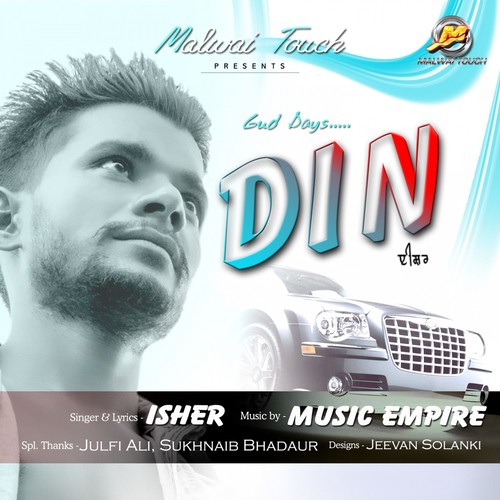 Gud Days..... Din - ISHER, Music Empire