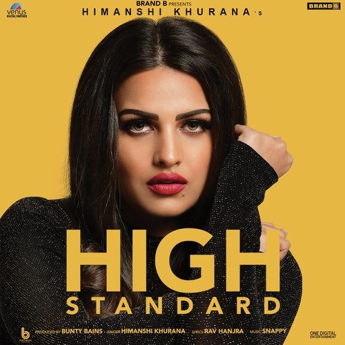 High Standard - Mankirt Aulakh, Himanshi Khurana
