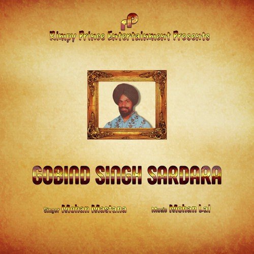 Gobind Singh Sardara - Mohan Mastana