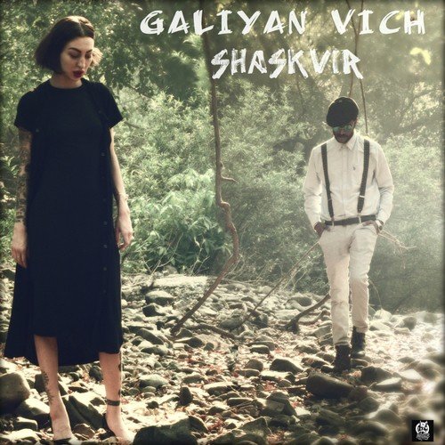 Galiyan Vich - Shask Vir