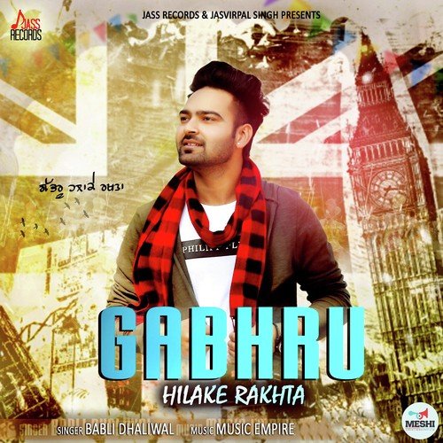 Gabhru Hilake Rakhta - Babli Dhaliwal