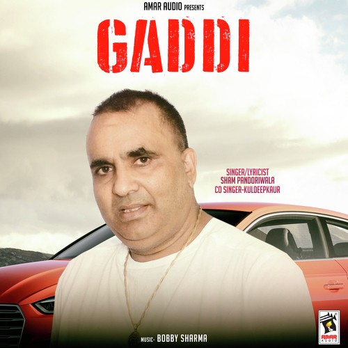 Gaddi - Sham Pandori Wala, Kuldeep Kaur