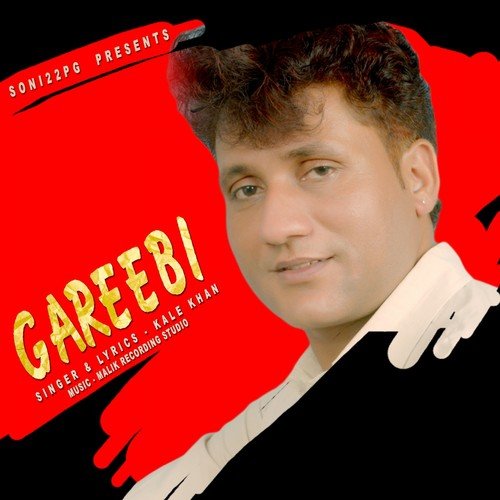 Gareebi - Kale Khan