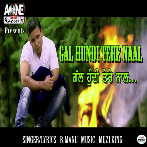 Gall Hundi Tera Naal - B. Manu