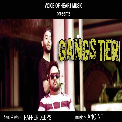 Gangster - Rapper Deeps