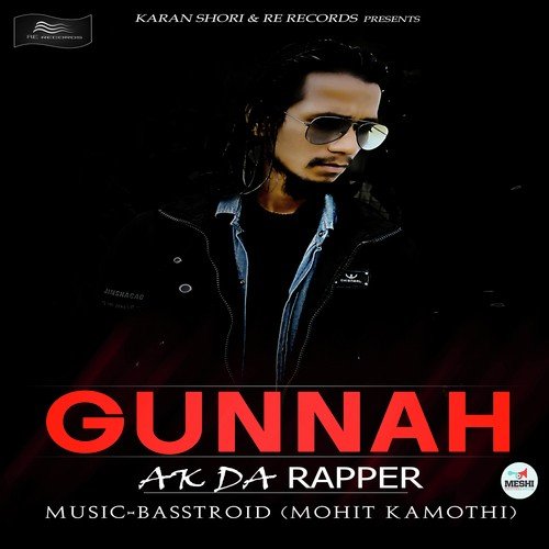 Gunnah - Ak Da Rapper