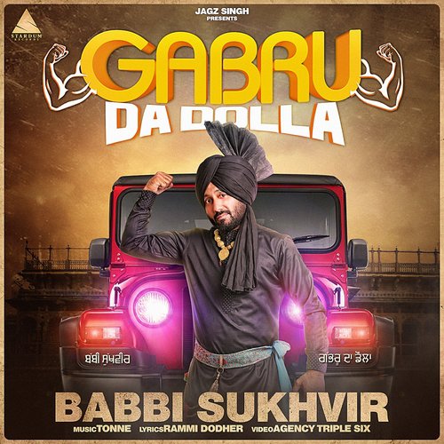 Gabru Da Dolla - Babbi Sukhvir