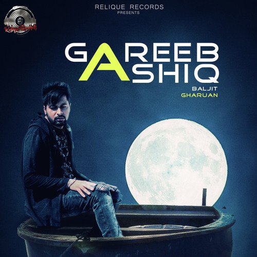 Gareeb Ashiq - Baljit Gharuan