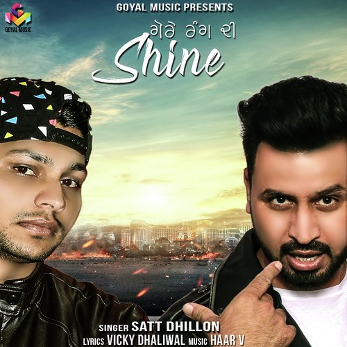 Gore Rang Di Shine - Satt Dhillon