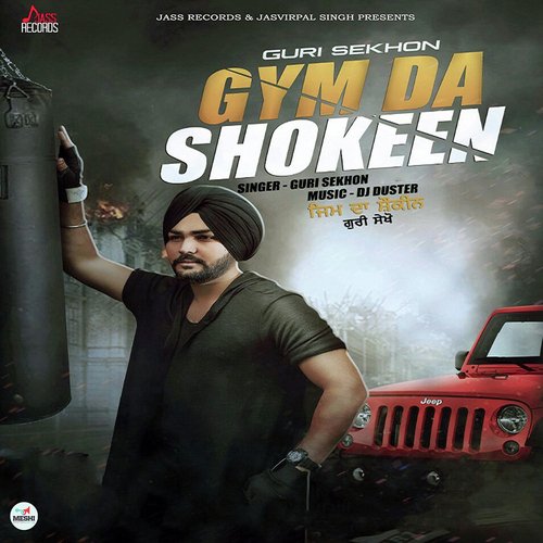 Gym Da Shokeen - Guri Sekhon