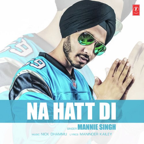 Na Hatt Di - Raj Grewal