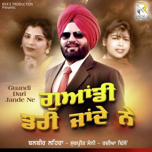Hun Kyon Nahin Boldaa - Balbir Lahera, Surpreet Soni, Rajia Dhillon