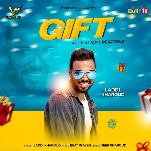 Gift - Laddi Kharoud