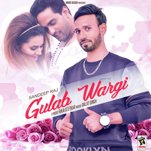 Gulab Wargi - Sandeep Raj