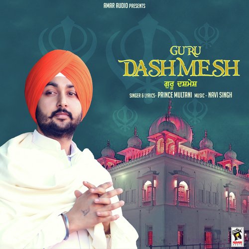 Guru Dashmesh - Prince Multani