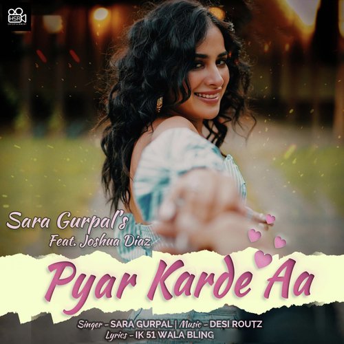 Pyar Karde Aa - Sunny Boi Singh, Sara Gurpal