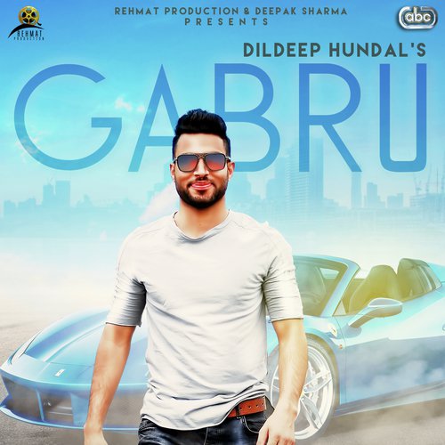 Gabru - Dildeep Hundal with Jassi X