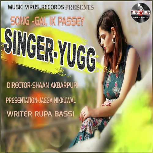 Gal Ik Passey - Yugg