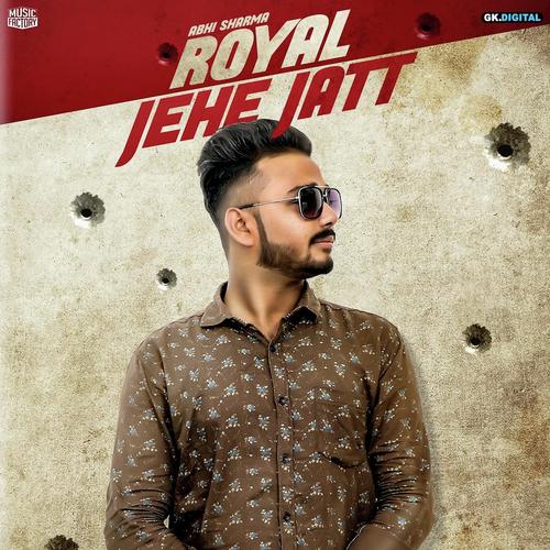 Royal Jehe Jatt - Amrit Sohi