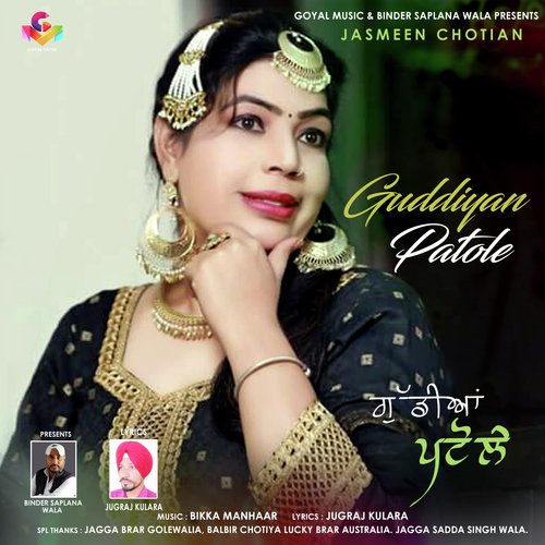 Guddiyan Patole - Jasmeen Chotian