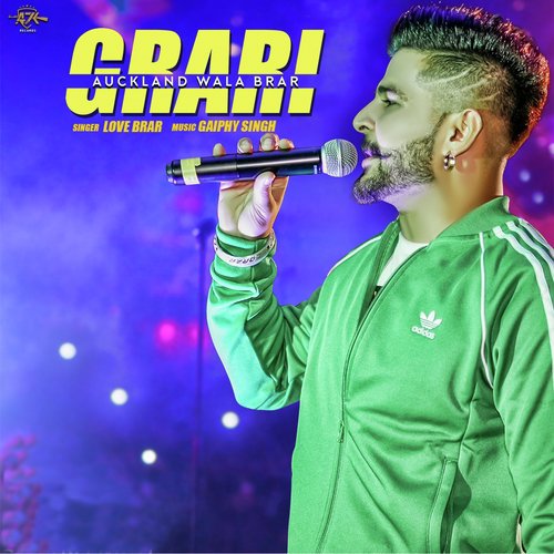 Grari - Love Brar