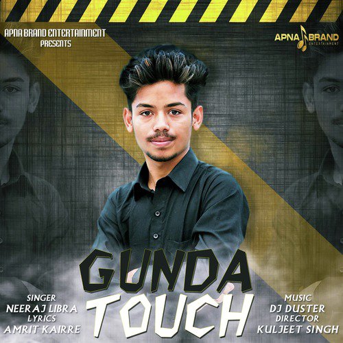 Gunda Touch - Neeraj Libra