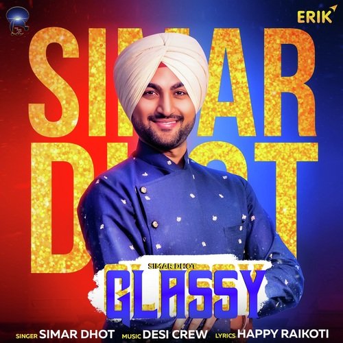 Glassy - Simar Dhot