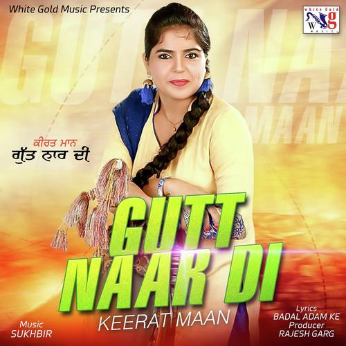 Gutt Naar Di - Keerat Maan