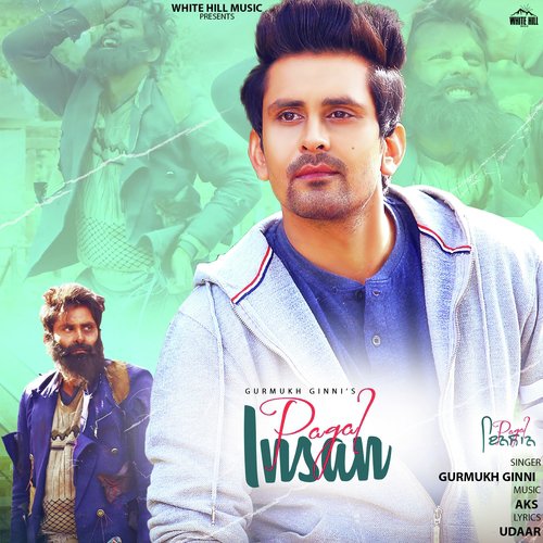 Pagal Insan - Aadil