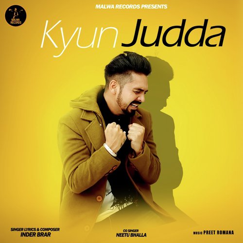Kyun Judda - Chirag Magoo