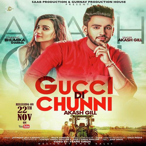 Gucci Di Chunni - Akash Gill