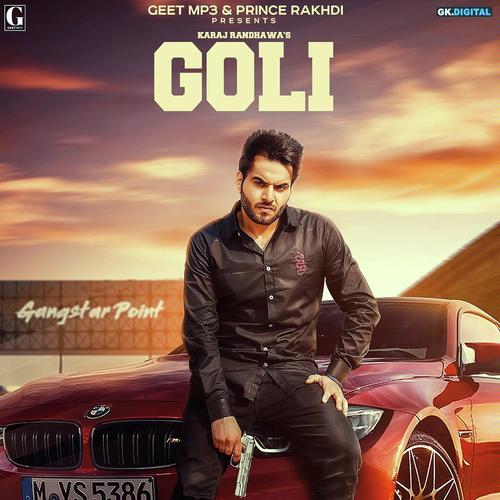 Goli - Karaj Randhaw