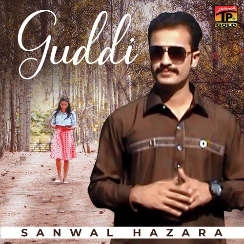 Guddi - Sanwal Hazara
