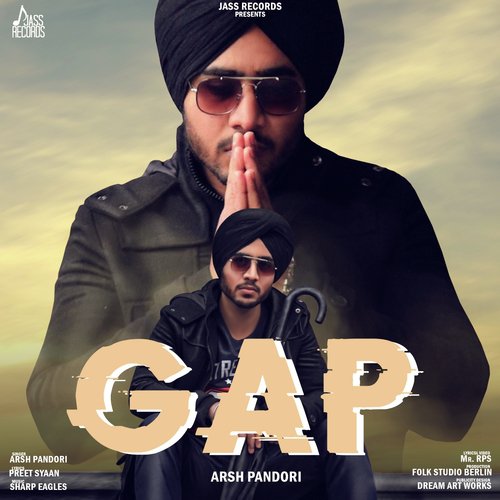 Gap - Arsh Pandori