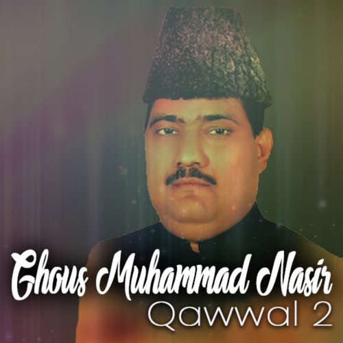 Muhammad Ka Jalwa - Ghaus Muhammad Nasir