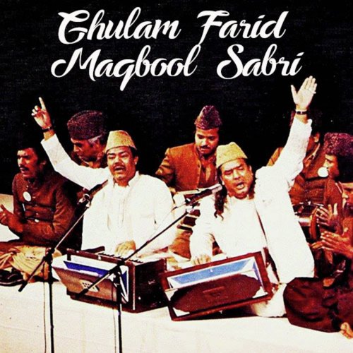 Ek Nazar Dekh Lo Khwaja - Ghulam Farid Maqbool Sabri