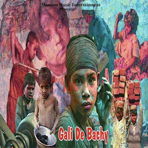 Gali De Bache - Asif Samrat