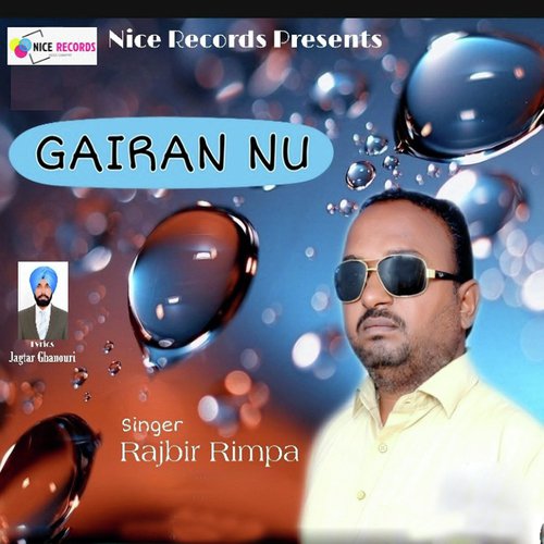Gairan Nu - Rajbir Rimpa