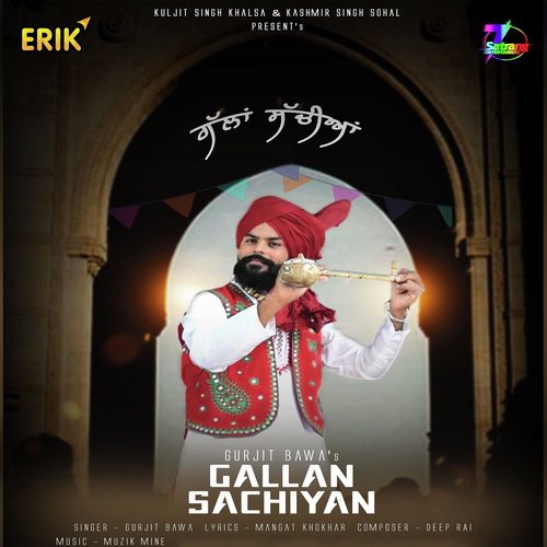 Gallan Sachiyan - Gurjit Bawa