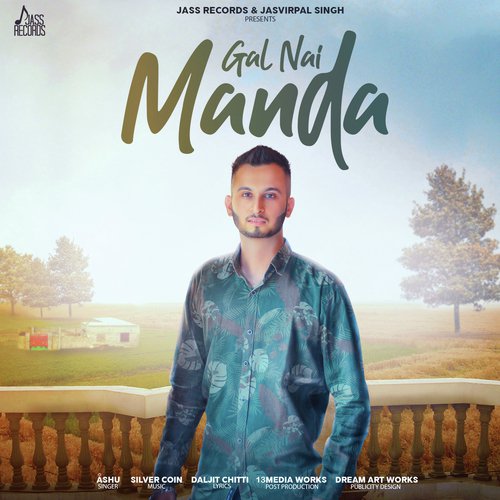Gal Nai Manda - Ashu