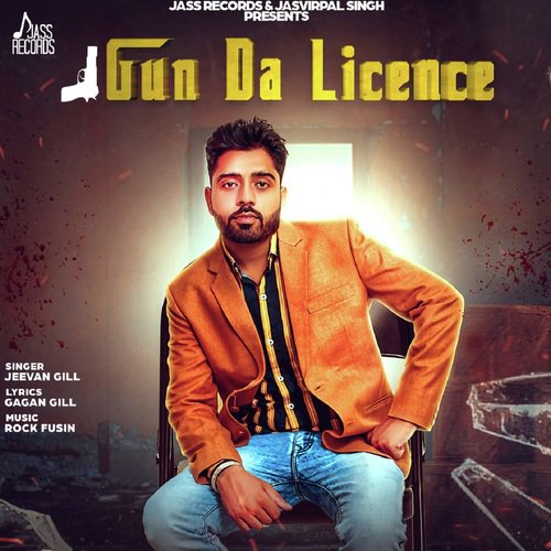 Gun Da Licence - Jeevan Gill