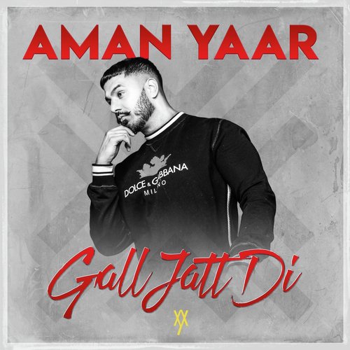 Gall Jatt Di - Aman Yaar