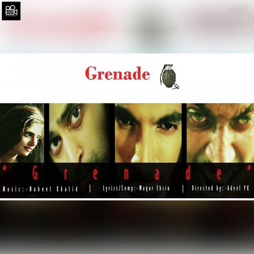 Grenade - Nabeel, Waqar