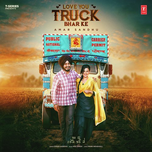 Love You Truck Bhar Ke  - Gurjazz, KV Singh