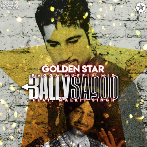 Golden Star (Ragga Muffin Mix) - Bally Sagoo, Malkit Singh