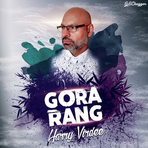 Gora Rang - GSChaggar