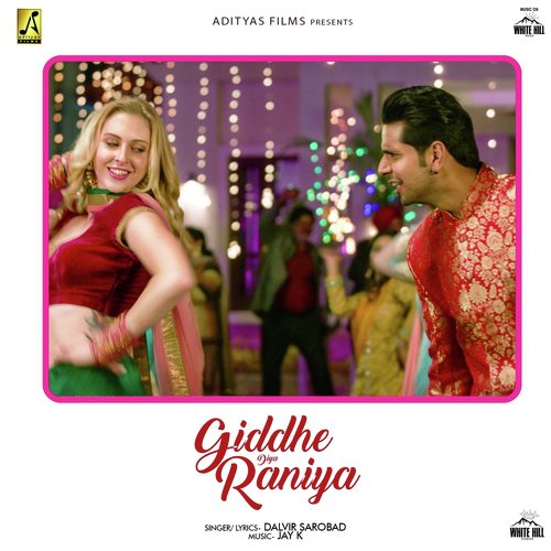 Giddhe Diya Raniya - Dalvir Sarobad