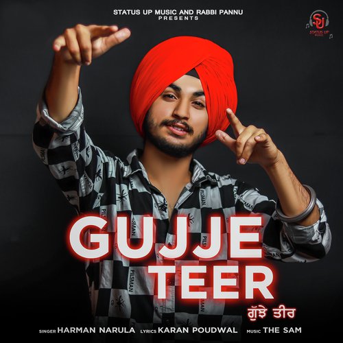 Gujje Teer - Harman Narula